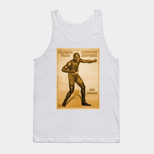 Jack Johnson vs Jim Jeffries- Legendary Heavyweight Champion of the World Tank Top by IceTees